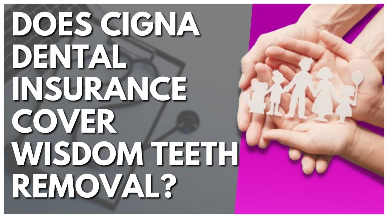 Does Dental Insurance Cover Wisdom Teeth Removal?